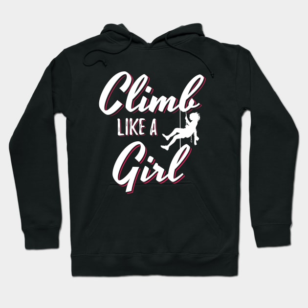 Climb Like A Girl Hoodie by Dolde08